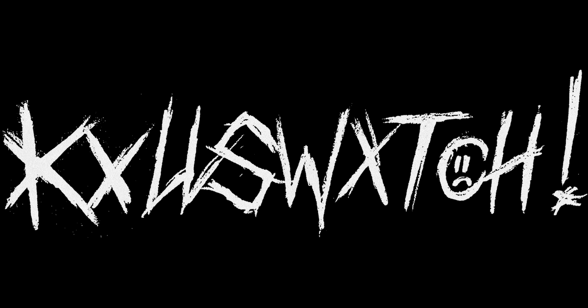 TOUR KXLLSWXTCH tour-kxllswxtch